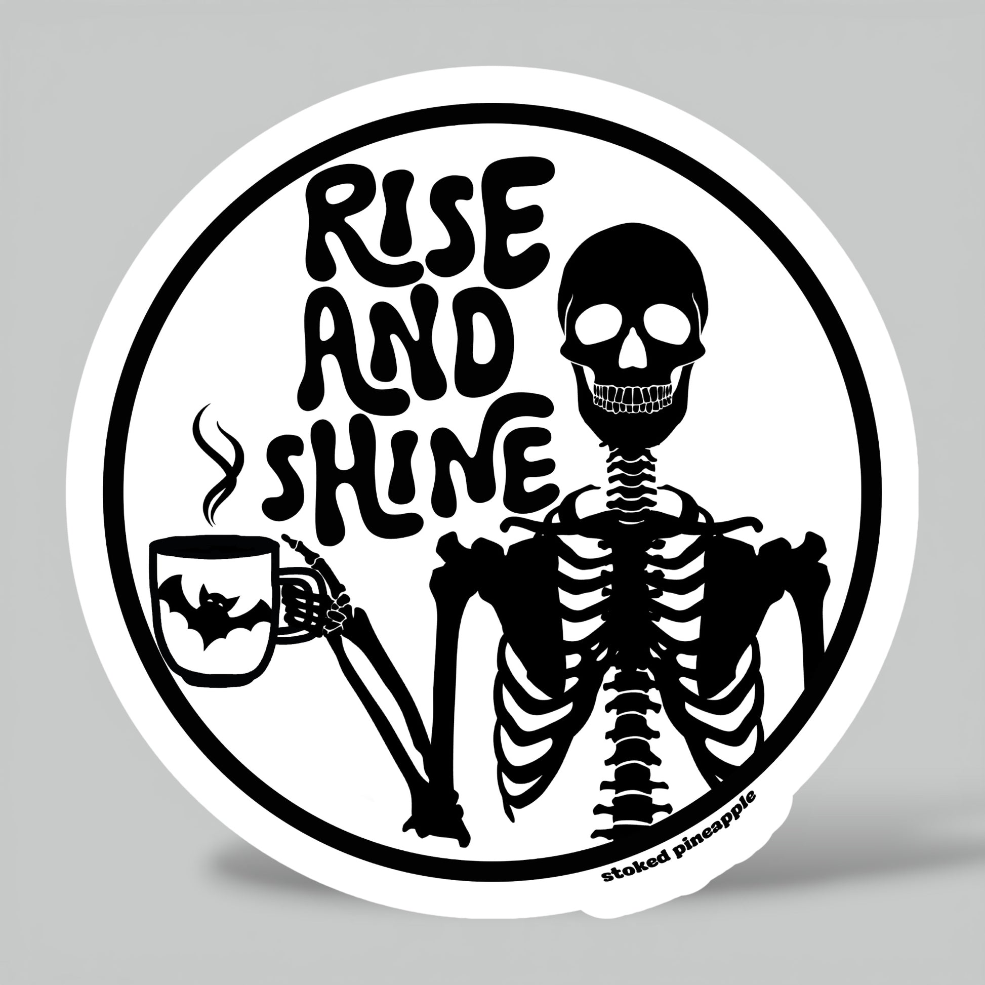 Rise and Shine Sticker