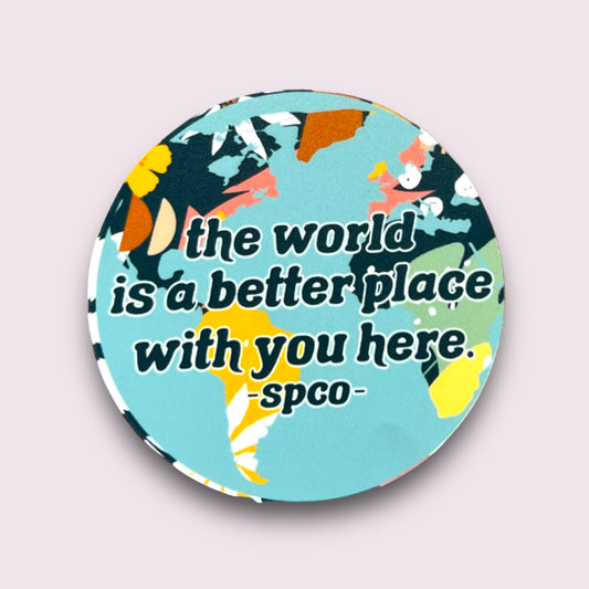 A Better Place Sticker