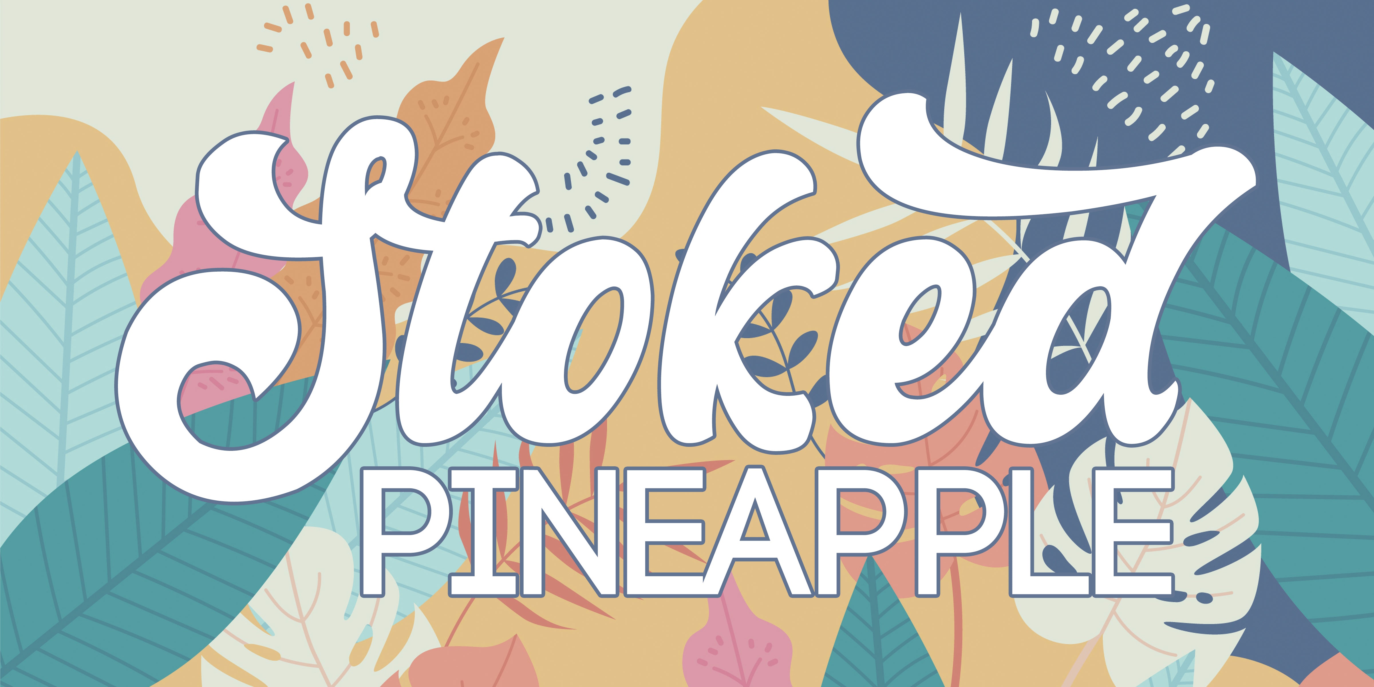 Tees – Stoked Pineapple